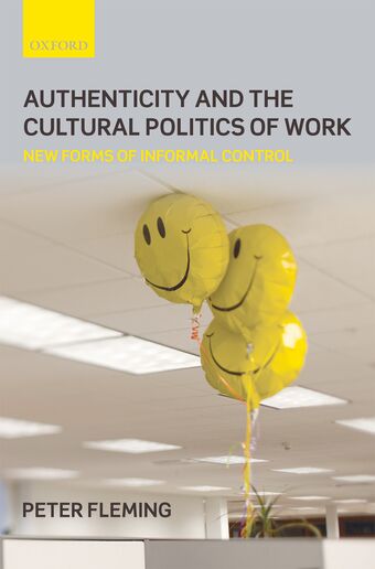 Authenticity and the Cultural Politics of Work book cover