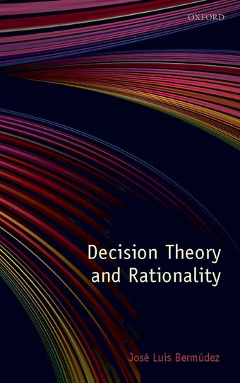 Decision Theory and Rationality book cover