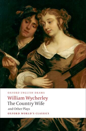 The Country Wife and Other Plays book cover