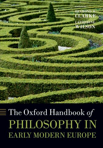 The Oxford Handbook of Philosophy in Early Modern Europe book cover