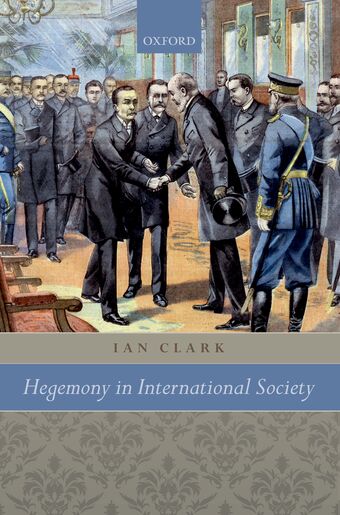 Hegemony in International Society book cover