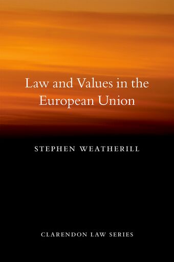 Law and Values in the European Union book cover
