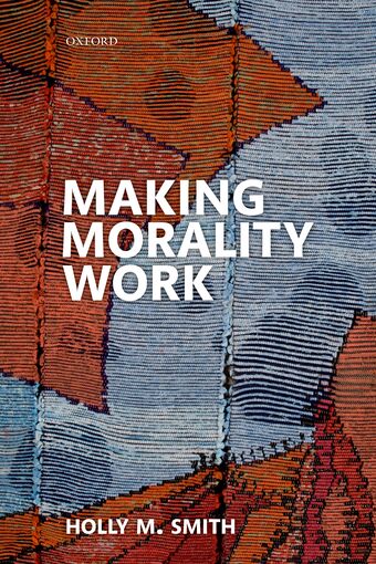 Making Morality Work book cover