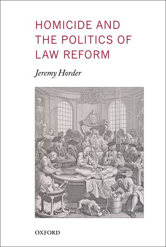 Homicide and the Politics of Law Reform book cover