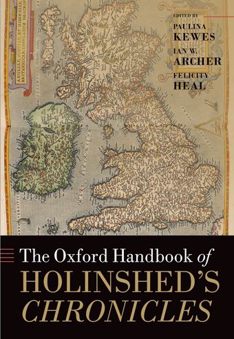 The Oxford Handbook of Holinshed's Chronicles book cover
