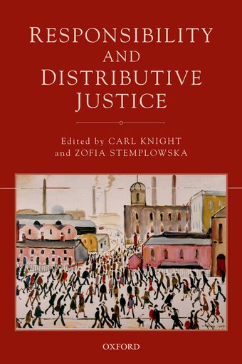 Responsibility and Distributive Justice book cover