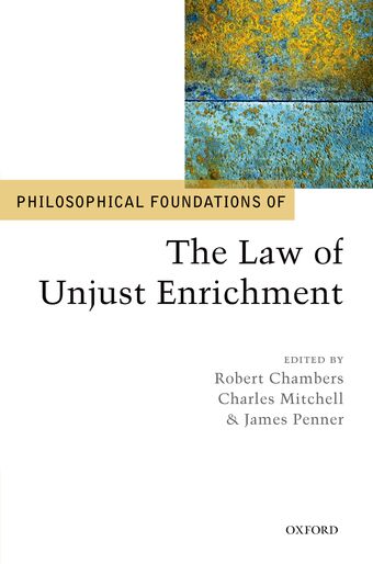 Philosophical Foundations of the Law of Unjust Enrichment book cover