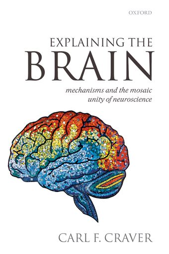 Explaining the Brain book cover