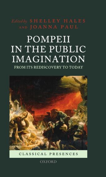 Pompeii in the Public Imagination from its Rediscovery to Today book cover