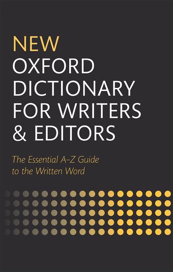 New Oxford Dictionary for Writers and Editors book cover