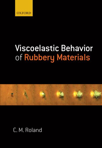 Viscoelastic Behavior of Rubbery Materials book cover