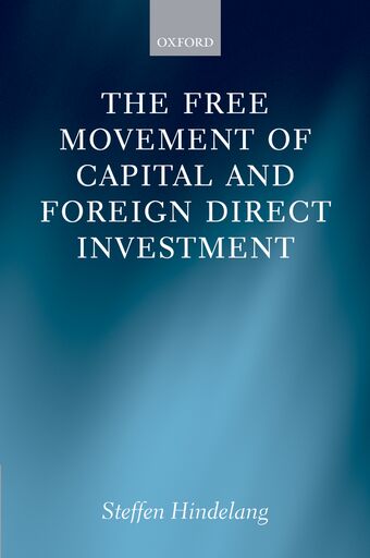 The Free Movement of Capital and Foreign Direct Investment book cover