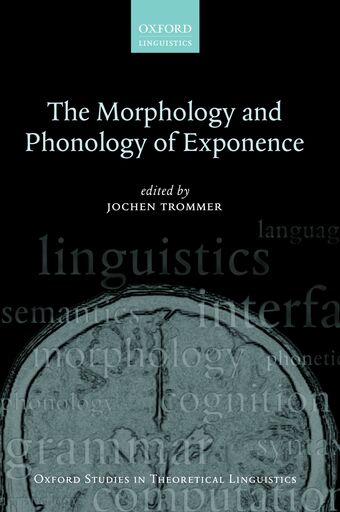The Morphology and Phonology of Exponence book cover