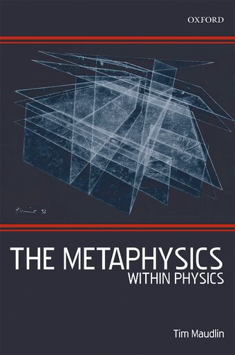 The Metaphysics Within Physics book cover