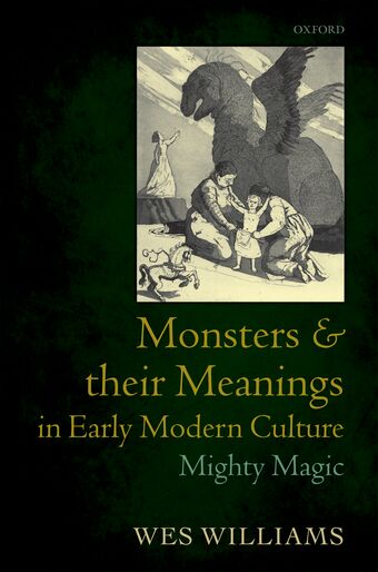 Monsters and their Meanings in Early Modern Culture book cover