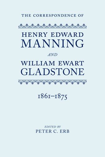 The Correspondence of Henry Edward Manning and William Ewart Gladstone book cover