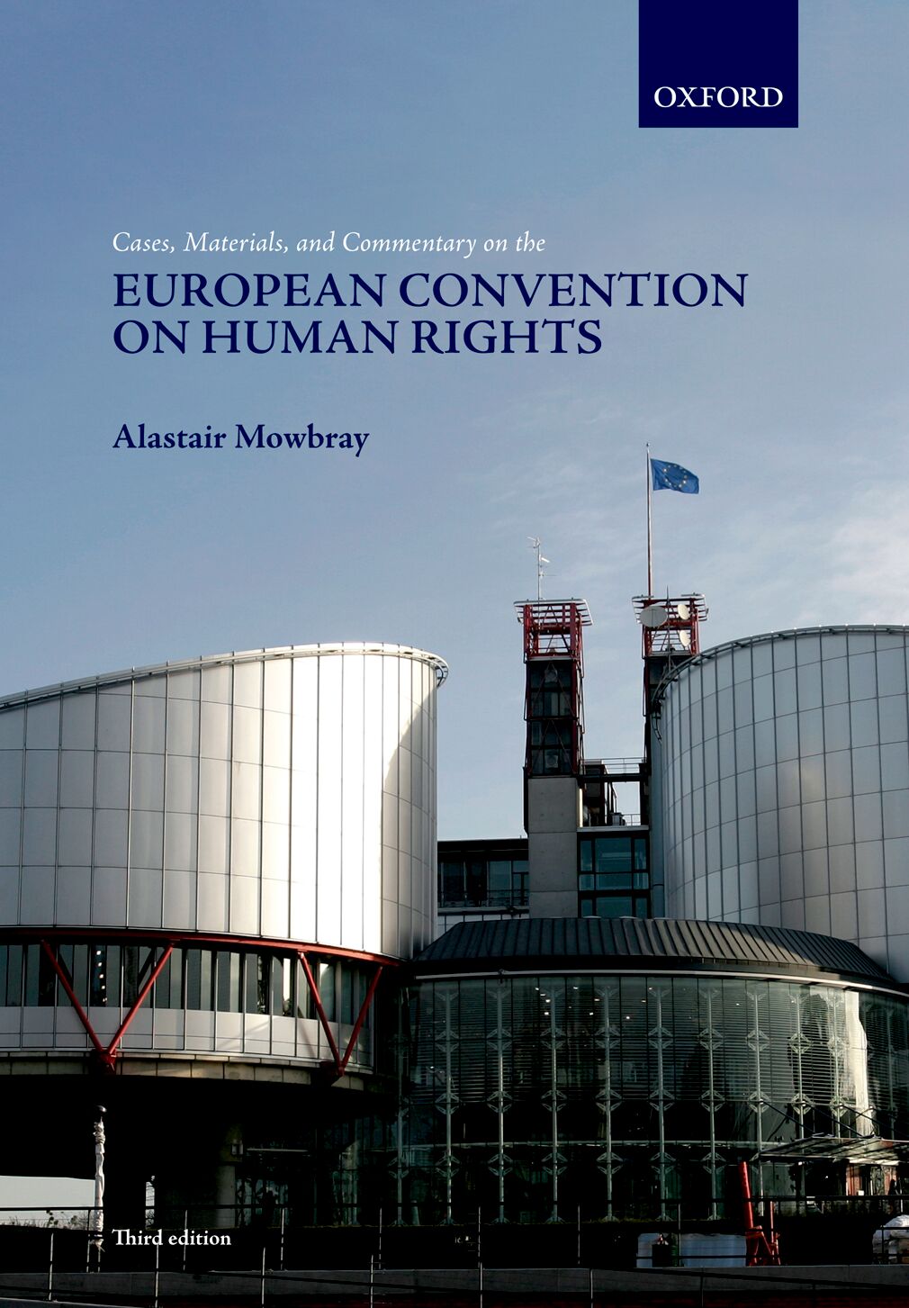 Cases, Materials, and Commentary on the European Convention on Human Rights book cover