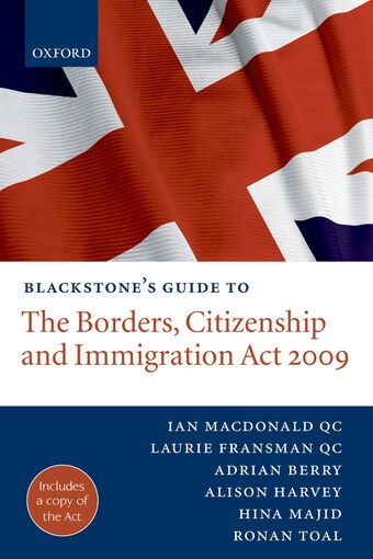 Blackstone's Guide to the Borders, Citizenship and Immigration Act 2009 book cover