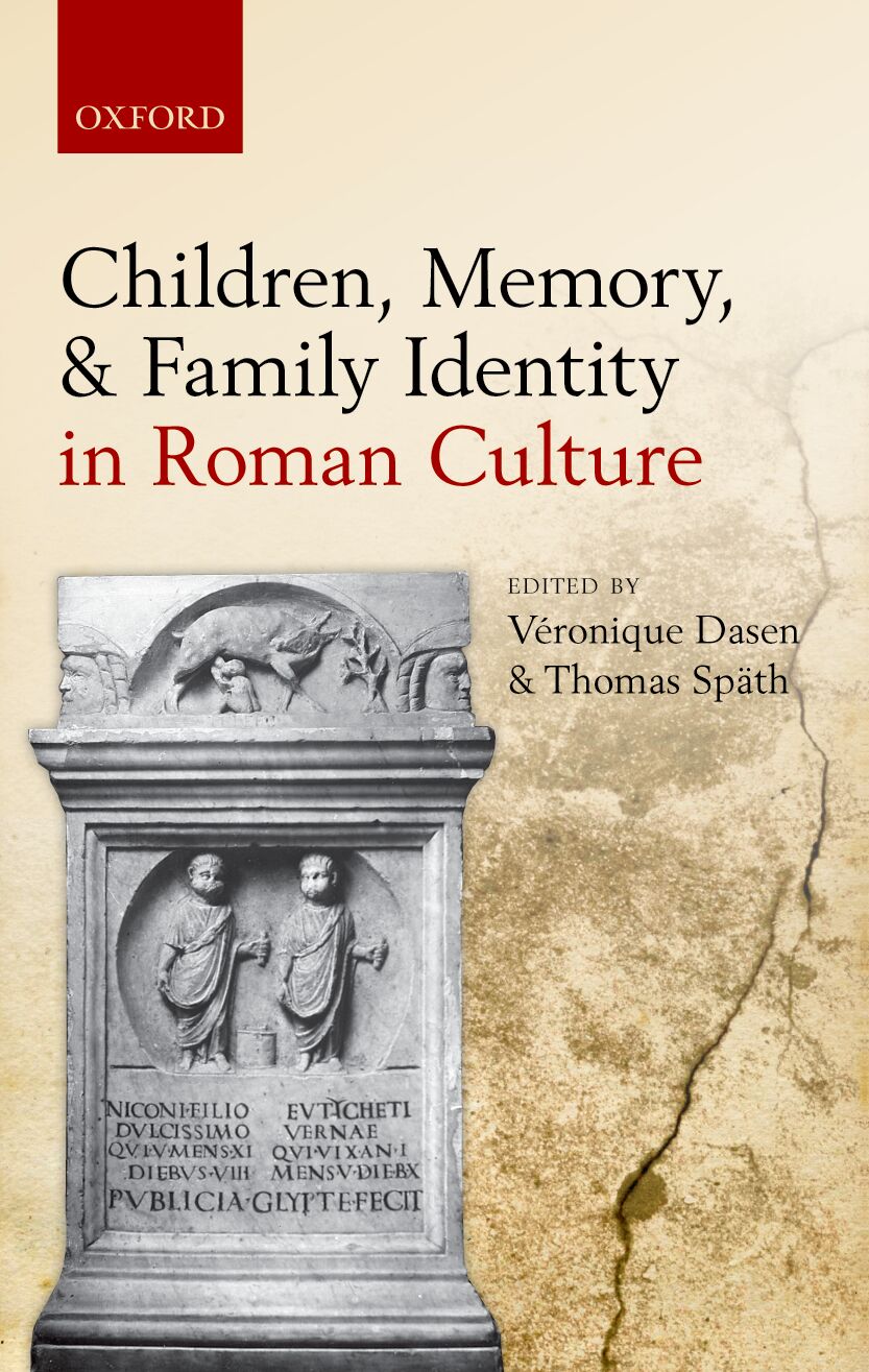 Children, Memory, and Family Identity in Roman Culture book cover