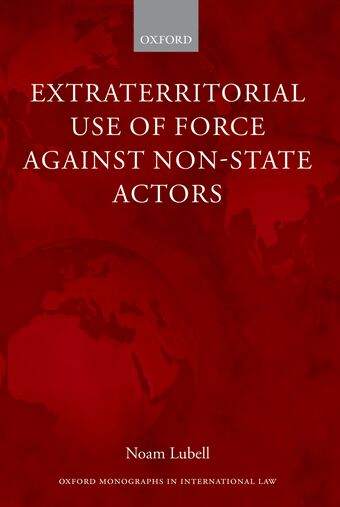 Extraterritorial Use of Force Against Non-State Actors book cover