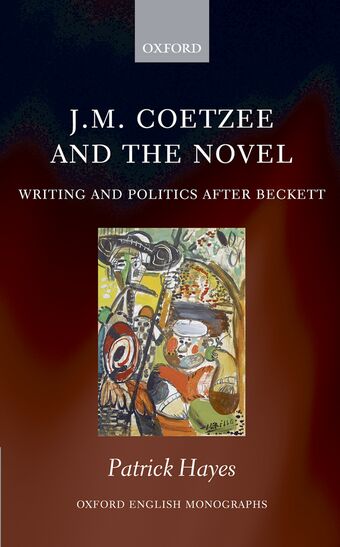 J.M. Coetzee and the Novel book cover