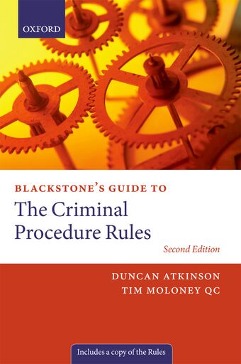 Blackstone's Guide to the Criminal Procedure Rules book cover