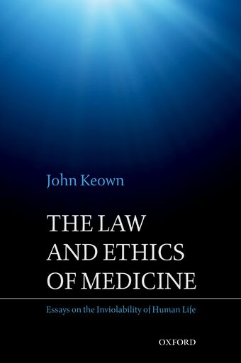 The Law and Ethics of Medicine book cover