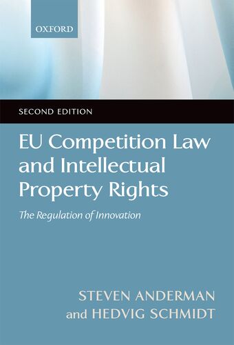 EU Competition Law and Intellectual Property Rights book cover