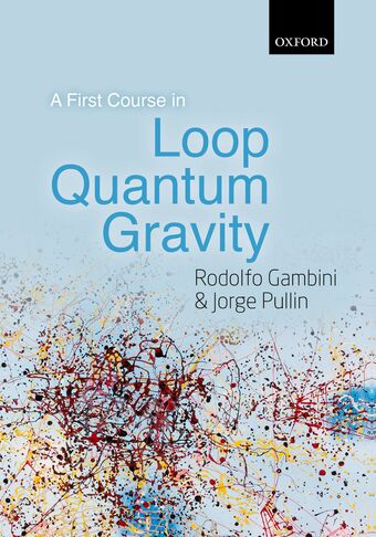 A First Course in Loop Quantum Gravity book cover