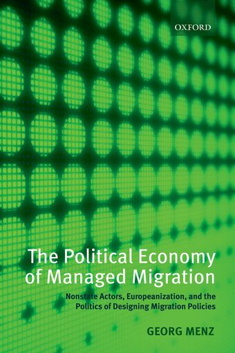 The Political Economy of Managed Migration book cover