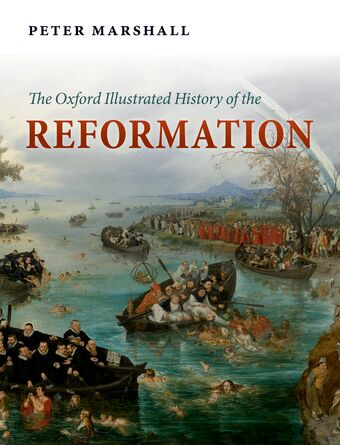 The Oxford Illustrated History of the Reformation book cover