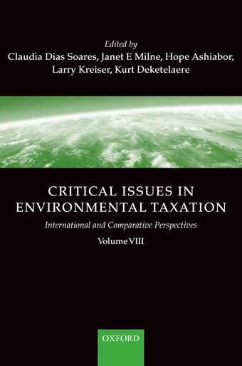 Critical Issues in Environmental Taxation Volume VIII book cover