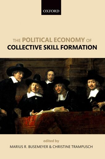 The Political Economy of Collective Skill Formation book cover