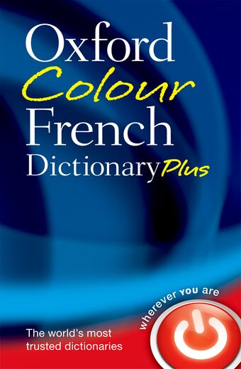 Oxford Colour French Dictionary Plus book cover