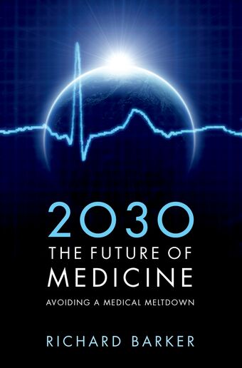 2030, The Future of Medicine book cover