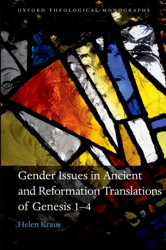 Gender Issues in Ancient and Reformation Translations of Genesis 1-4 book cover