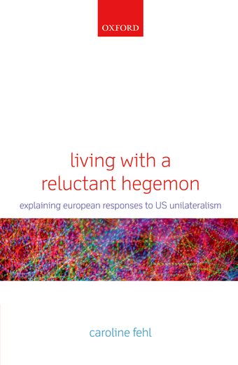 Living with a Reluctant Hegemon book cover