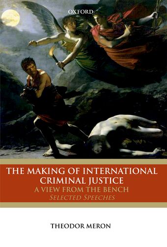 The Making of International Criminal Justice book cover