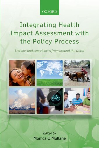 Integrating Health Impact Assessment with the Policy Process book cover