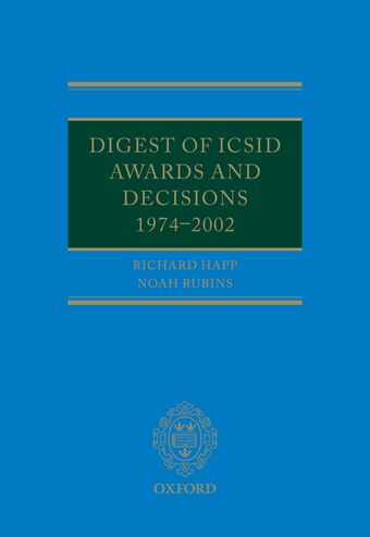 Digest of ICSID Awards and Decisions: 1974-2002 book cover