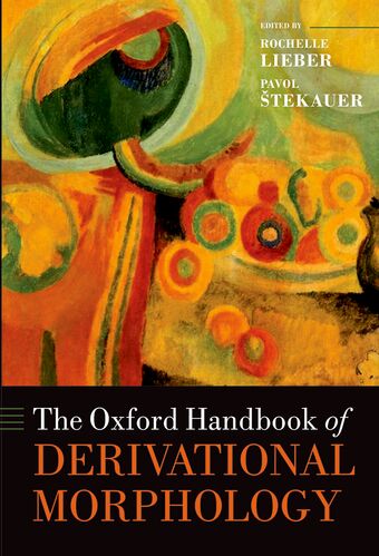 The Oxford Handbook of Derivational Morphology book cover