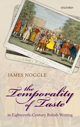 The Temporality of Taste in Eighteenth-Century British Writing book cover