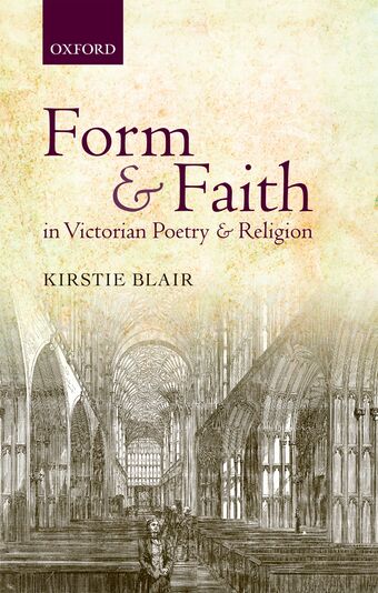 Form and Faith in Victorian Poetry and Religion book cover