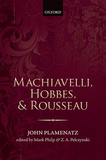 Machiavelli, Hobbes, and Rousseau book cover