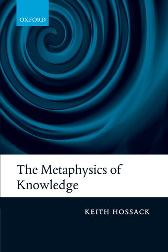 The Metaphysics of Knowledge book cover