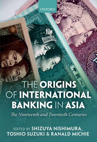 The Origins of International Banking in Asia book cover
