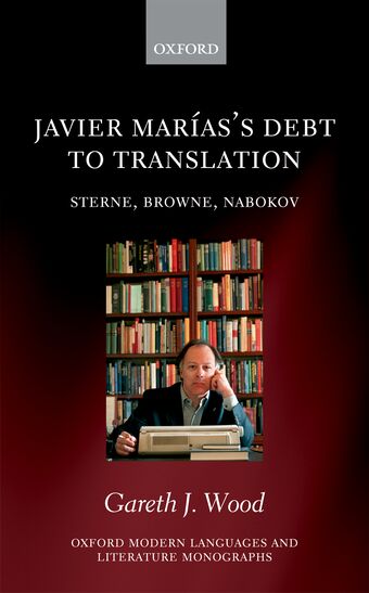 Javier Marias's Debt to Translation book cover