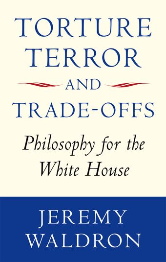 Torture, Terror, and Trade-Offs book cover