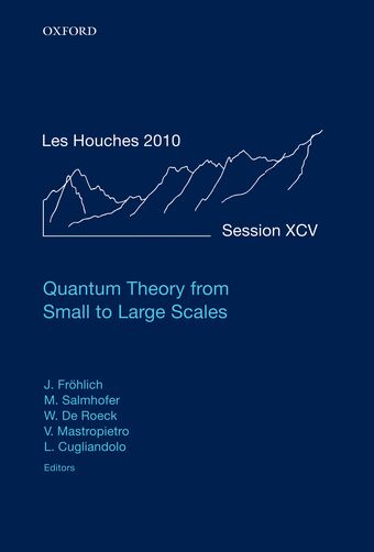 Quantum Theory from Small to Large Scales book cover