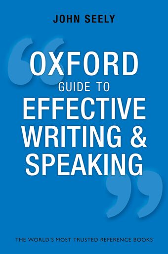 Oxford Guide to Effective Writing and Speaking book cover
